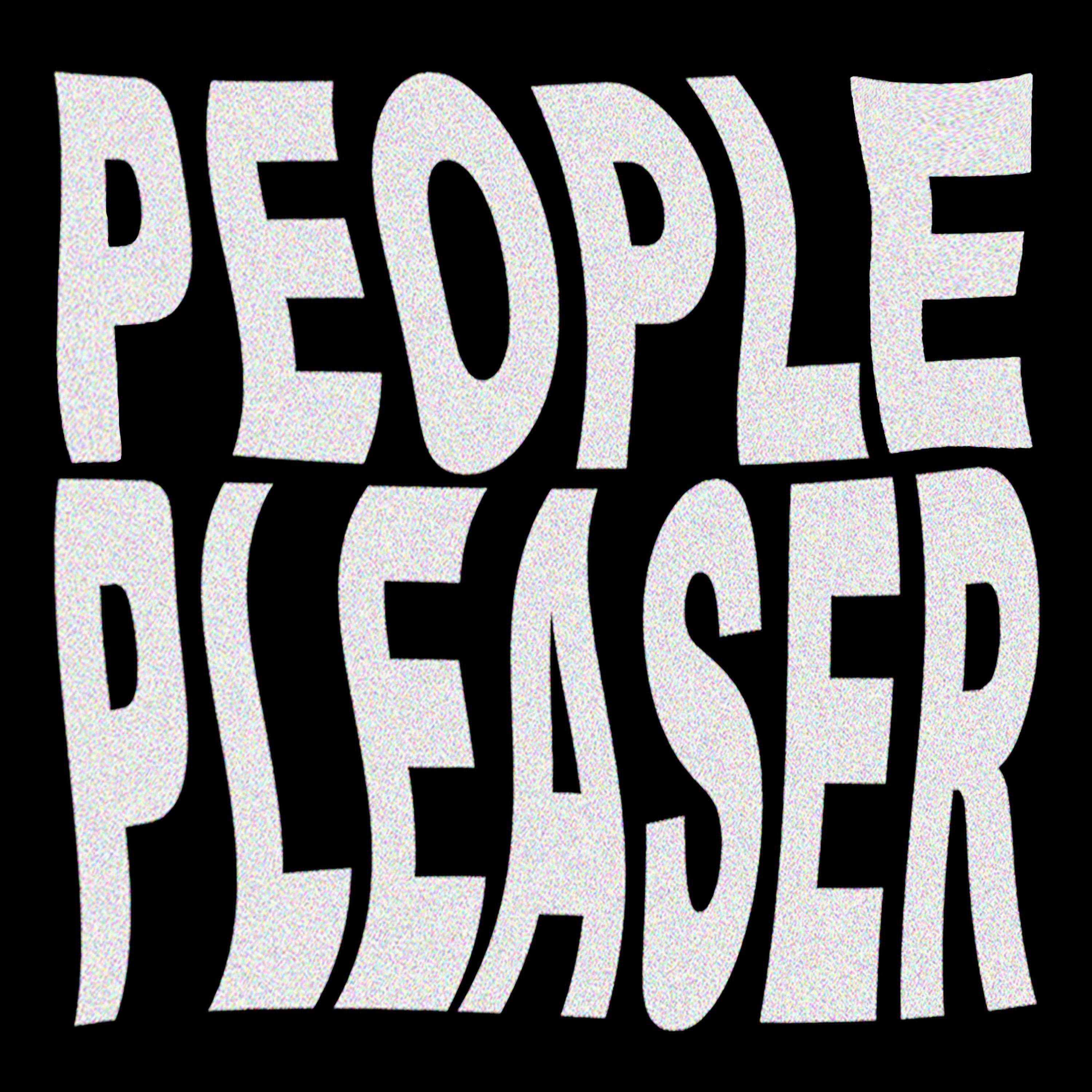 People Pleaser - Single