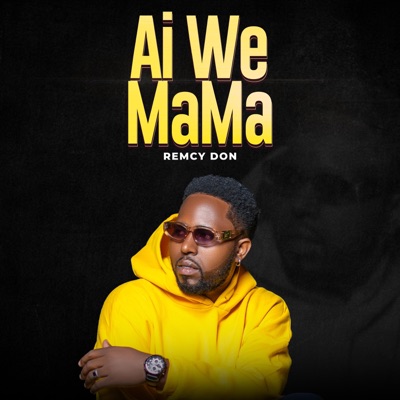 Ai We Mama - Single