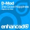 She Gave Happiness (Arty Remix) - D-Mad lyrics