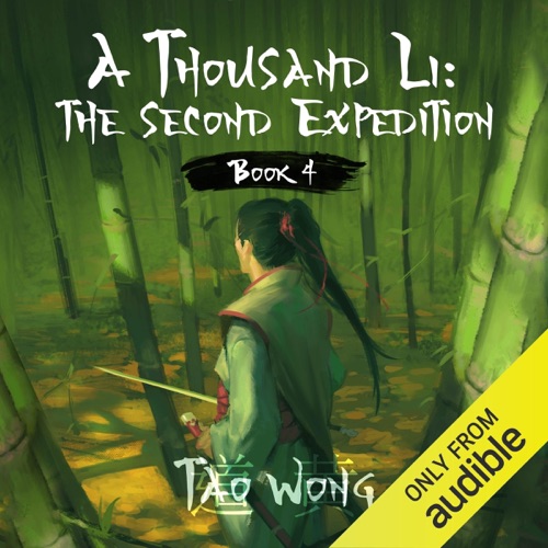 A Thousand Li: The Second Expedition: A Thousand Li, Book 4 (Unabridged) cover