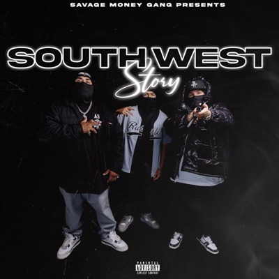 Southwest story (feat. SMG Boon) - EP