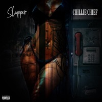 Slapper - Single - Chillie Chief