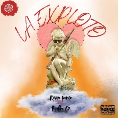 La Exploto (feat. Kevin Ponce & Malba CZ) - Single