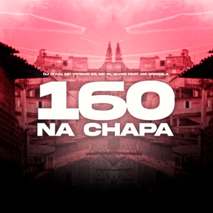 160 na Chapa (feat. Mc Donzela)