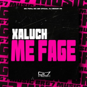 Xaluch Me Fage (feat. Mc Fera)