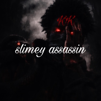 slimey assassin - Single