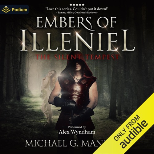The Silent Tempest: Embers of Illeniel, Book 2 (Unabridged) cover