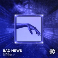 Bad News - Single - AXMO