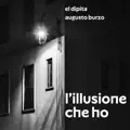 L'illusione che ho