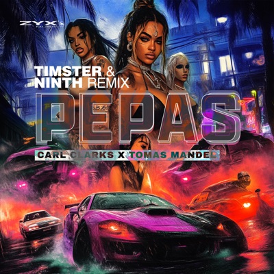 Pepas (Timster & Ninth Remix) - Single