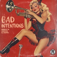 Bad Intentions - Single - Marley B., Grieves & DJ Hoppa