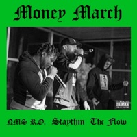 Money March (feat. NMS R.O. & THC FLOW) - Single - Staythm