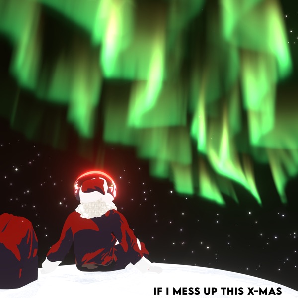 If I Mess up This Christmas