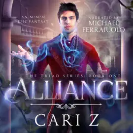 Alliance: The Triad Series, Book One (Unabridged)