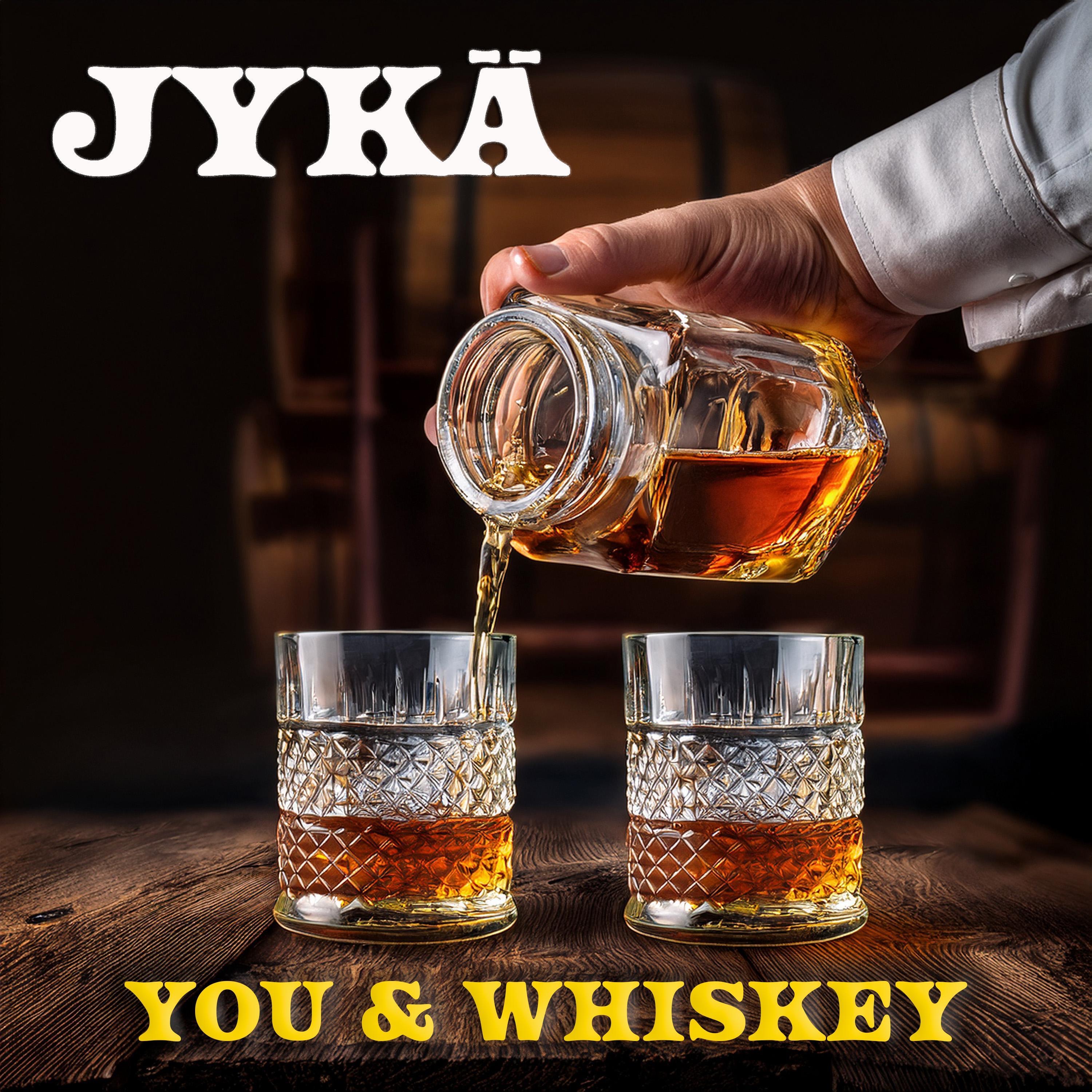 You & Whiskey - Single
