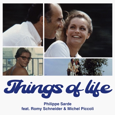 Things of Life (English version of La chanson d'Hélène from "Les choses de la vie") [feat. Romy Schneider & Michel Piccoli] - Single