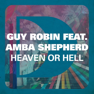 Heaven or Hell (feat. Amba Shepherd) - Single