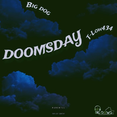 DOOMSDAY (feat. Big Dog) - Single