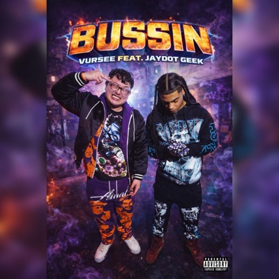 Bussin (feat. JayDot Geek) - Single