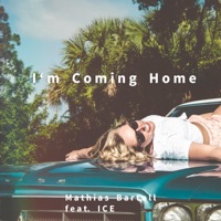 I'm Coming Home - Single - Mathias Bartoll