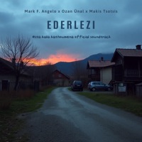 Ederlezi - Single - Mark F. Angelo, Ozan Ünal & Makis Tsotsis