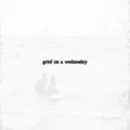 grief on a wednesday