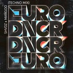 Eurodancer (Techno Mix) - Single