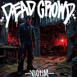 Пролог DEAD CROWD