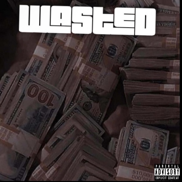 WASTED