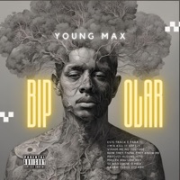Bipolar - Single - Young Max