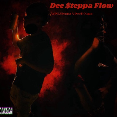Dee $teppa Flow (feat. WDG.$teppa) - Single