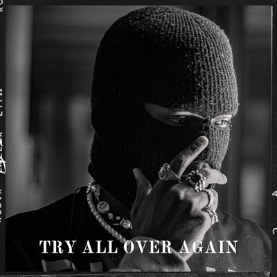 Try All Over Again - Single