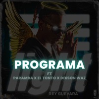 Programa (feat. Dixson Waz, Paramba & El Tonto) - Single - El Rey Guevara