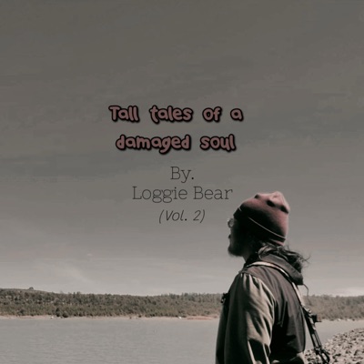 Tall tales of a damaged soul, Vol. 2 - EP