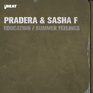 Education / Summer Feelings - Single