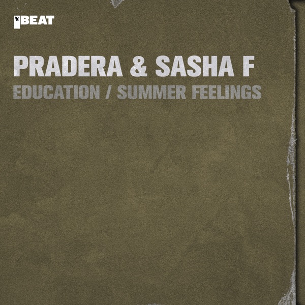 Education / Summer Feelings - Single
