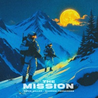 The Mission (feat. Marrom Fernandez) - Benik Miller