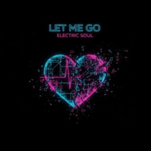 Let Me Go - Single