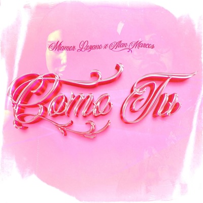 COMO TU (feat. Liam Dyablo) - Single