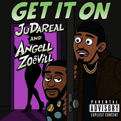 Get It On (feat. Angell Zoevill) - Single