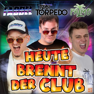 Heute brennt der Club - Single