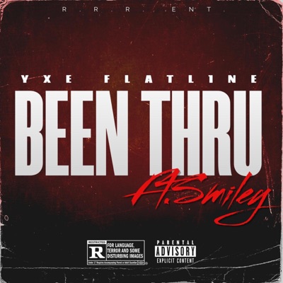 Been Thru (feat. Smiley) - Single