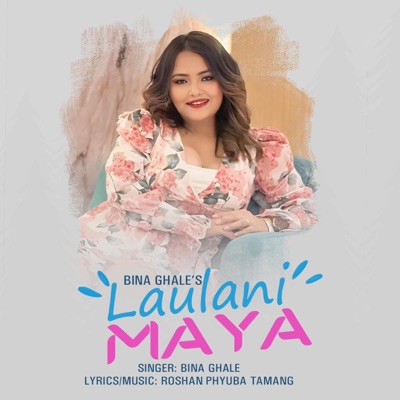 Laulani Maya (feat. Bina Ghale) - Single