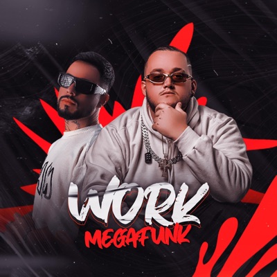 MEGA FUNK - WORK - Single