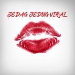 JEDAG JEDUG VIRAL - Single