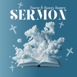 Sermon (feat. Banzy Banero) Pearse