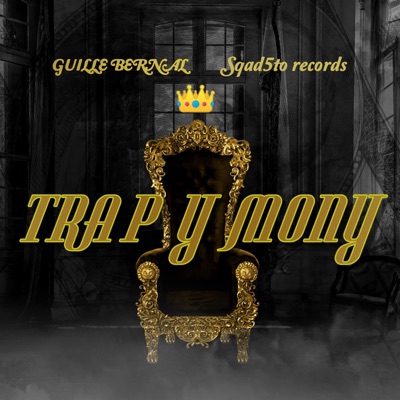 Trap y mony (feat. Slop lepraz & La rima fina) - Single