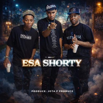 ESA SHORTY (feat. Jota F & Capsula El Rebelde) - Single