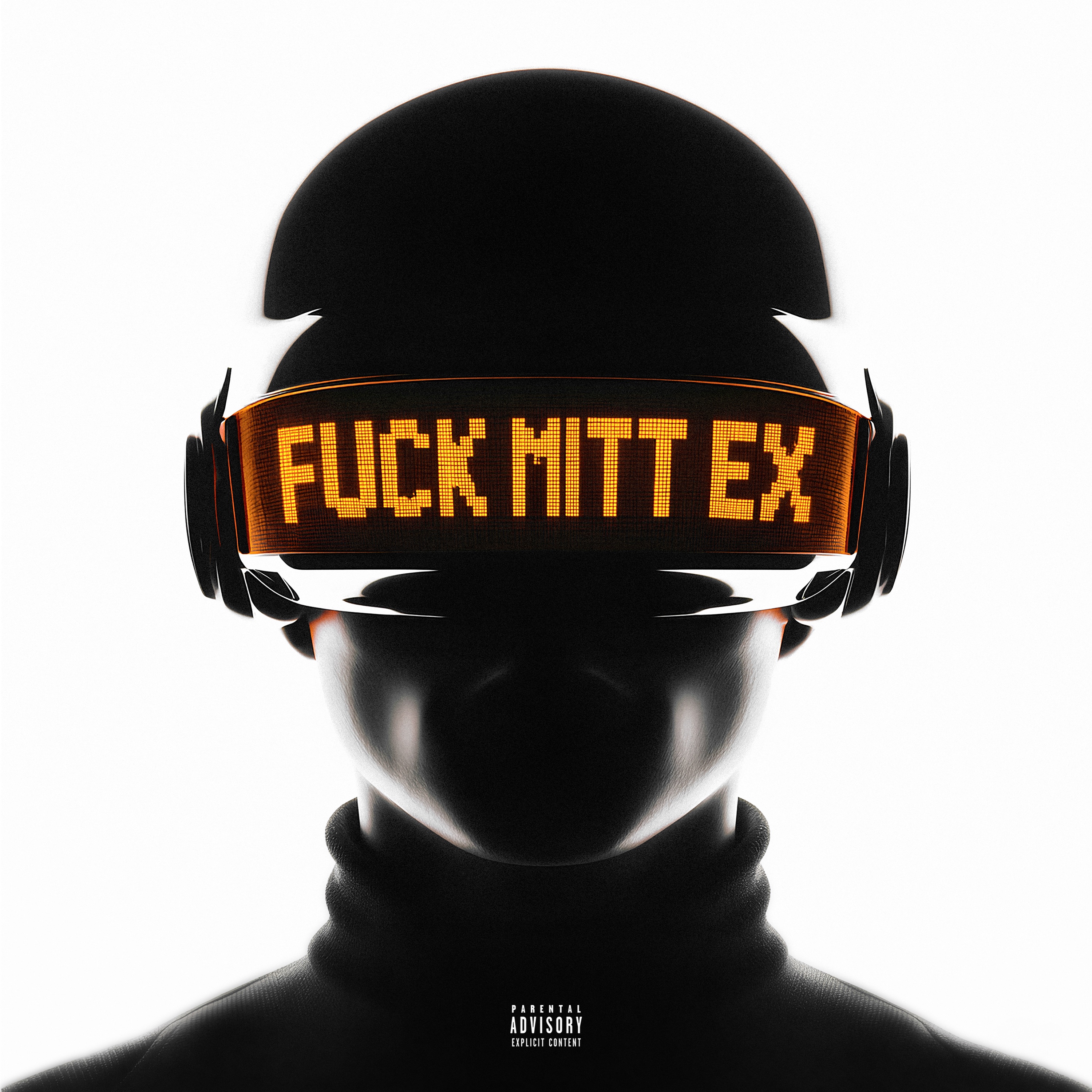 FUCK MITT EX - Single