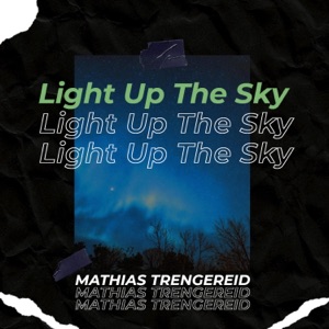 Light Up The Sky - Single